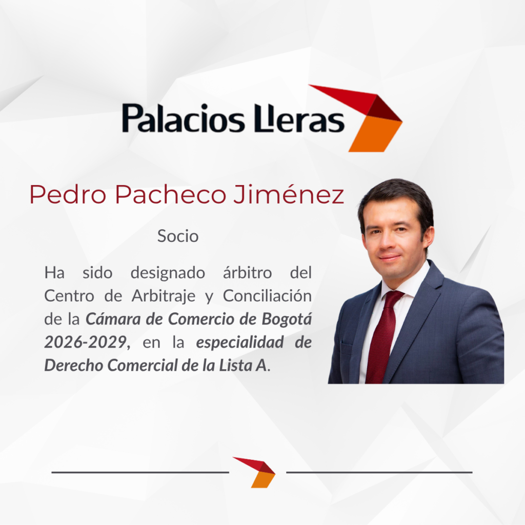 Nombramiento de nuestro socio Pedro Pacheco Jiménez como árbitro del Centro de Arbitraje y Conciliación CCB